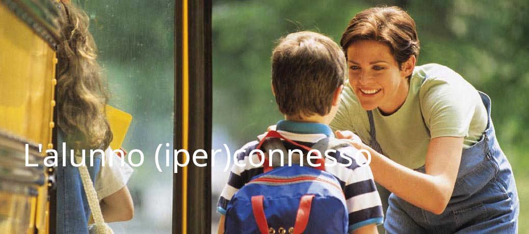 L’alunno (iper)connesso – Corso –  1 e 2 marzo 2024